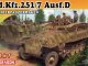    Sd.Kfz.251/7 Ausf.D PIONIERPANZERWAGEN (2 IN 1) (Dragon)