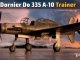    Do335 A-10 2 Seat Trainer (HK Models)