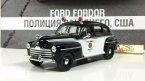 Ford Fordor Полиция Сан-Диего Полицейские машины мира №50 (без журнала)