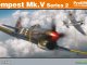    Tempest Mk.V series 2 (Eduard)