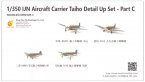 IJN Aircraft Carrier Taiho Detail Up Parts Set C (Carrier Based Aircraft)