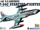     F-94C Starfire Fighter US Airforce (Kitty Hawk)